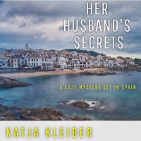 Her Husband's Secrets (Unabridged) - Katja Kleiber - Hörbuch