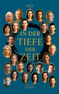 In der Tiefe der Zeit - Detlef Rathmer - E-Book