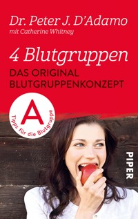 Das Original-Blutgruppenkonzept - Peter J. D'Adamo - E-Book