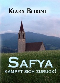 Safya kämpft sich zurück! - Kiara Borini - E-Book