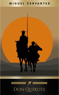 Don Quixote - Miguel Cervantes - E-Book