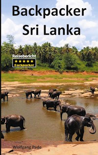 Backpacker Sri Lanka - Wolfgang Pade - E-Book