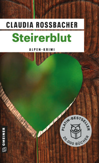 Steirerblut - Claudia Rossbacher - E-Book + Hörbuch