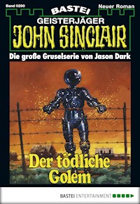 John Sinclair 290 - Jason Dark - E-Book