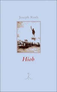 Hiob - Joseph Roth - E-Book