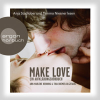 Make Love (Gekürzte Fassung) - Ann-Marlene - Hörbuch