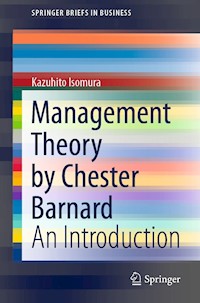 Management Theory by Chester Barnard - Kazuhito Isomura - E-Book