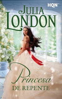 Princesa de repente - Julia London - E-Book