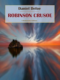 Robinson Crusoe - Daniel Defoe - E-Book