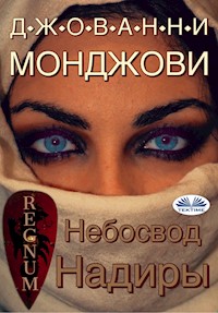 Небосвод Надиры - Джованни Монджови - E-Book