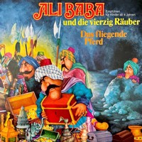1001 Nacht - Ali Baba und die vierzig Räuber / Das fliegende Pferd - Konrad Halver - Hörbuch