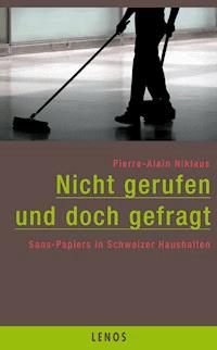 Nicht gerufen und doch gefragt - Pierre-Alain Niklaus - E-Book