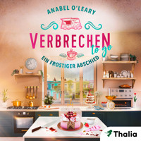 Verbrechen to go - Ein frostiger Abschied - Anabel O'Leary - Hörbuch