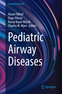 Pediatric Airway Diseases -  - E-Book