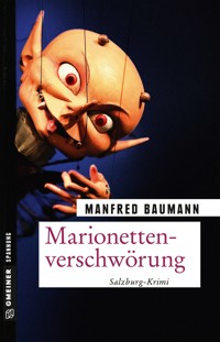 Marionettenverschwörung - Manfred Baumann - E-Book