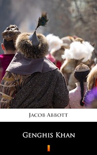 Genghis Khan - Jacob Abbott - E-Book