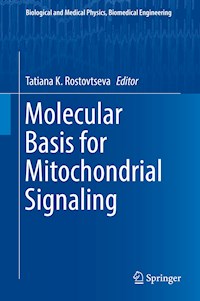 Molecular Basis for Mitochondrial Signaling -  - E-Book