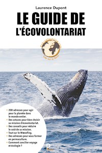 Le guide de l'écovolontariat - Laurence Dupont - E-Book