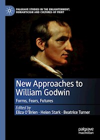 New Approaches to William Godwin -  - E-Book