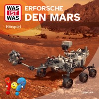 Erforsche den Mars - Johannes Disselhoff - Hörbuch