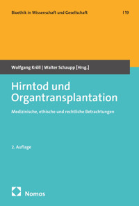 Hirntod und Organtransplantation -  - E-Book