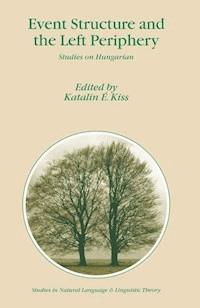 Event Structure and the Left Periphery - - E-Book