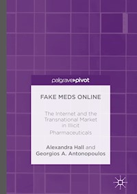 Fake Meds Online - Alexandra Hall - E-Book