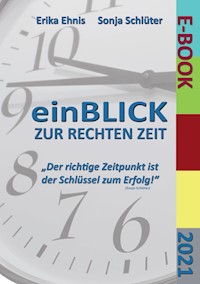 einBLICK ZUR RECHTEN ZEIT - Sonja Schlüter - E-Book