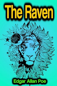 The Raven - Edgar Allan Poe - E-Book