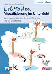 Leitfaden Visualisierung im Unterricht - Judith Hilmes - E-Book