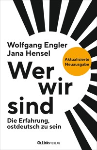 Wer wir sind - Jana Hensel - E-Book