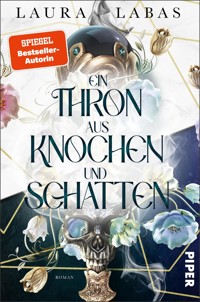 Ein Thron aus Knochen und Schatten - Laura Labas - E-Book