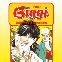 Biggi, Folge 1: Wettbewerb in Sachen Liebe - Mennigen Peter - Hörbuch