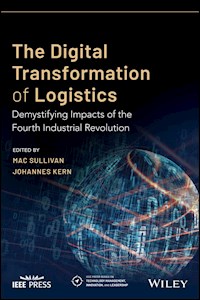 The Digital Transformation of Logistics - Mac Sullivan - E-Book