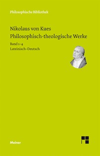 Philosophisch-theologische Werke in 4 Bänden - Nikolaus von Kues - E-Book