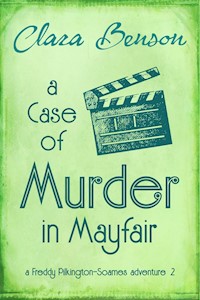 A Case of Murder in Mayfair - Clara Benson - E-Book