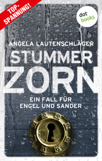 Stummer Zorn - Angela Lautenschläger - E-Book