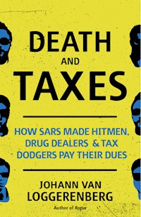 Death and Taxes - Johann van Loggerenberg - E-Book