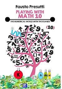 Playing with Math 10 - Fausto Presutti - E-Book