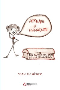 Aprende a financiarte - Joan Giménez - E-Book