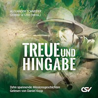 Treue und Hingabe - Alexander Schneider - Hörbuch