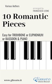 10 Romantic Easy Pieces  For Trombone or Euphonium or Bassoon and Piano - Johannes Brahms - E-Book