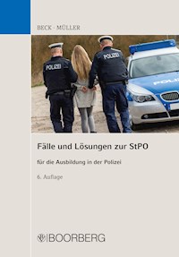 Fälle und Lösungen zur StPO - Hans Beck - E-Book