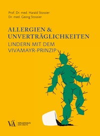 Allergien & Unverträglichkeiten - Harald Stossier - E-Book