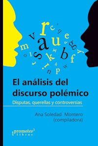 El análisis del discurso polémico - Ruth Amossy - E-Book