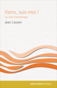 Viens, suis-moi ! - Jean Cassien - E-Book