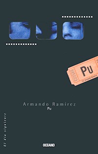 Pu - Armando Ramírez - E-Book