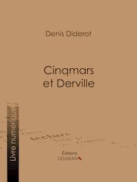 Cinqmars et Derville - Denis Diderot - E-Book