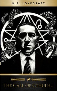 The Call of Cthulhu - H.P. Lovecraft - E-Book