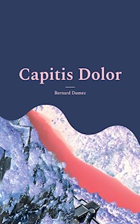 Capitis Dolor - Bernard Dumez - E-Book